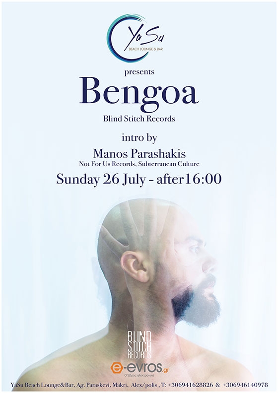 Για μία και μοναδική φορά φέτος το καλοκαίρι ο "δικός μας" Bengoa θα εμφανιστεί στον πιο hot καλοκαιρινό προορισμό της Αλεξανδρουπολης. 