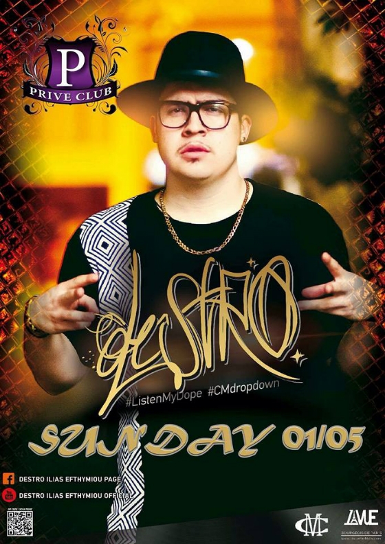 Ο "Destro" την Κυριακή του Πάσχα στο Prive Club