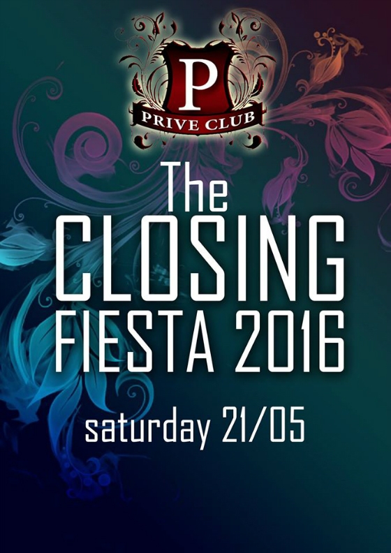 Closing Fiesta 2016 το Σάββατο στο Prive Club