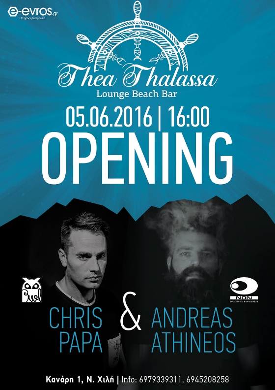 Opening Party του "Θέα Θάλασσα Lounge Beach Bar" με Chris Pappa και Αndrea Athinaio