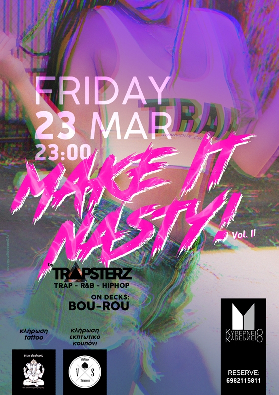 Οι Trapsterz επιστρέφουν με το "Make it nasty" εις το τετράγωνο στο Κυβερνείο!